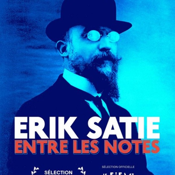 Erik Satie, Entre les Notes